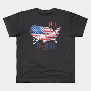 All American nurse Kids T-Shirt